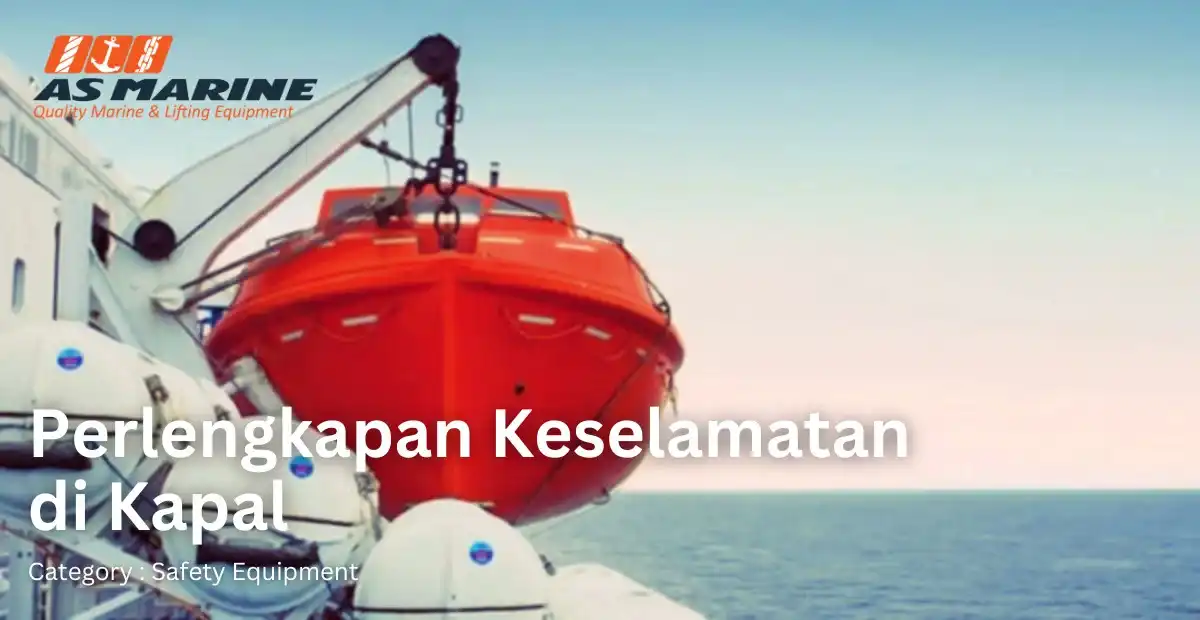 perlengkapan-keselamatan-di-kapal